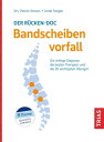 Der R?cken-Doc: Bandscheibenvorfall Die richtige