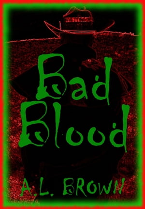 Bad BloodŻҽҡ[ A.L. Brown ]