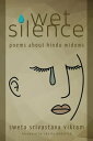 ŷKoboŻҽҥȥ㤨Wet Silence Poems about Hindu widowsŻҽҡ[ Sweta Srivastava Vikram ]פβǤʤ400ߤˤʤޤ