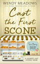 Cast the First Scone A Culinary Cozy Mystery【