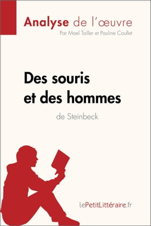 Des souris et des hommes de John Steinbeck (Analyse de l'oeuvre)