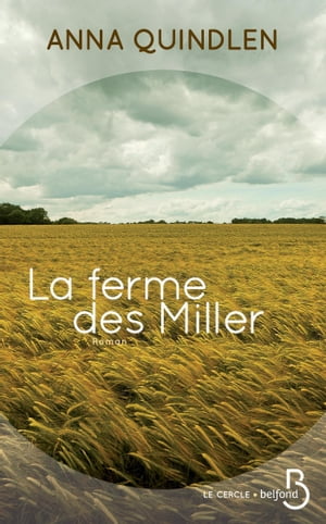 La ferme des Miller【電子書籍】 Anna Quindlen