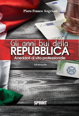 Gli anni bui della Repubblica