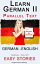 Learn German II Parallel Text - Easy Stories (English - German) Dual Language - Bilingual