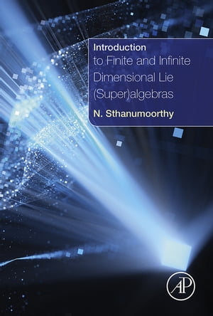 Introduction to Finite and Infinite Dimensional Lie (Super)algebras