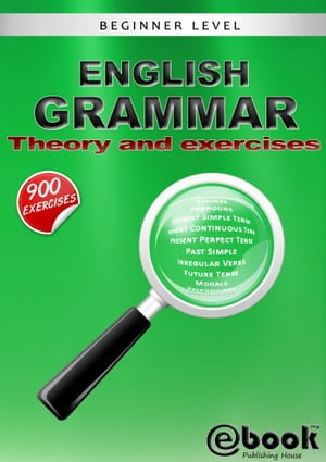 English Grammar: Theory and Exercises