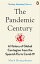 The Pandemic Century