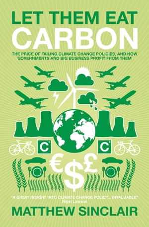 Let Them Eat Carbon