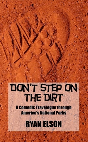 Don't Step on the Dirt