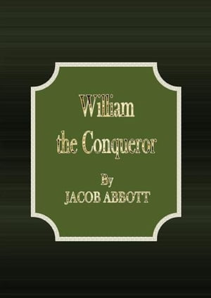 William the Conqueror