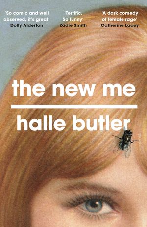 The New Me【電子書籍】[ Halle Butler ]