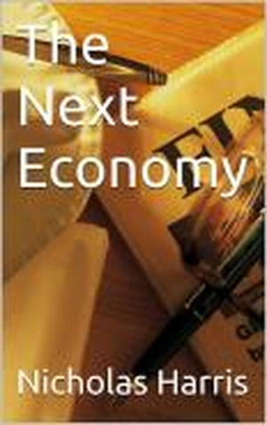 The Next Economy