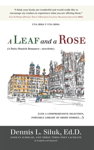 A Leaf and a Rose (A Paris-Munich RomanceーNovelette)