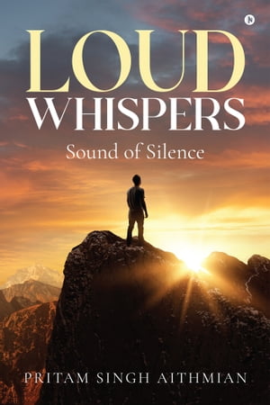 Loud Whispers