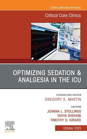 ŷKoboŻҽҥȥ㤨Optimizing Sedation & Analgesia in the ICU, An Issue of Critical Care Clinics Optimizing Sedation & Analgesia in the ICU, An Issue of Critical Care Clinics, E-BookŻҽҡۡפβǤʤ7,494ߤˤʤޤ