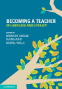 Becoming a Teacher of Language and Literacy【電子書籍】