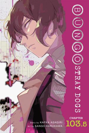 #6: Bungo Stray Dogs 02β