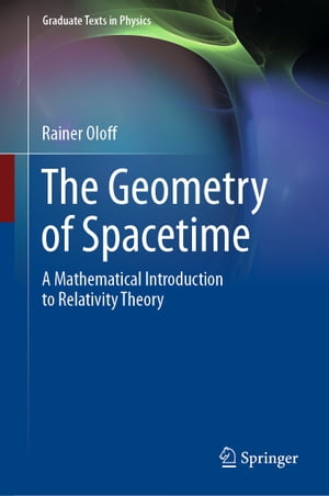 The Geometry of Spacetime