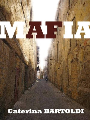 MAFIA - VOL. 2, L’Analyse de la Criminalité Organisée Sicilienne