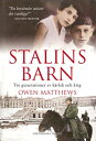 Stalins barn : tre generationer av k rlek och krig【電子書籍】 Owen Matthews