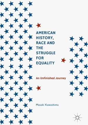 American History, Race and the Struggle for Equality