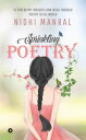 Sprinkling Poetry To Spread My Thoughts and Ideas Through Poetry to the World【電子...