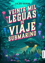 Veinte mil leguas de viaje submarino【電子書