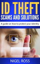 ŷKoboŻҽҥȥ㤨ID Theft Scams and Solutions (A guide on how to protect your identityŻҽҡ[ Nigel Ross ]פβǤʤ119ߤˤʤޤ