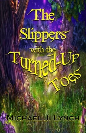 The Slippers with the Turned-Up Toes【電子書