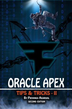 Oracle APEX Tips and Tricks: II