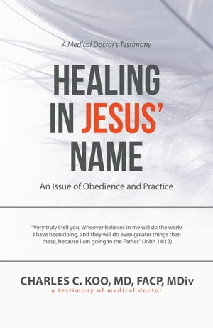 Healing in Jesus’ Name