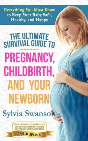 Pregnancy Ultimate Survival Guide to Pregnancy, 