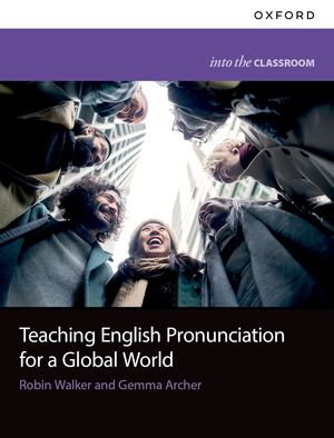 Teaching English Pronunciation for a Global World【電子書籍】[ Robin Walker ]
