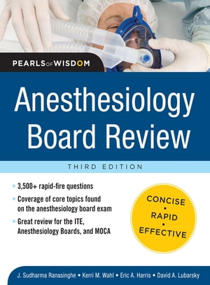 Anesthesiology Board Review Pearls of Wisdom 3/E