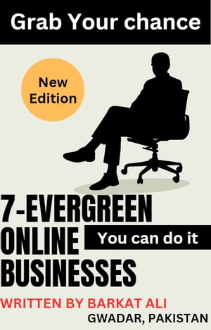 7- EVERGREEN ONLINE BUSINESSES