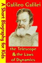 ŷKoboŻҽҥȥ㤨Galileo Galilei : The Telescope & The Laws of Dynamics (A Short Biography for ChildrenŻҽҡ[ Best Children's Biographies ]פβǤʤ241ߤˤʤޤ