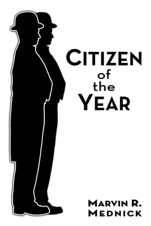 Citizen of the Year【電子書籍】[ Marvin R.