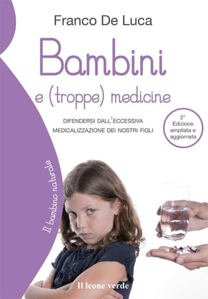 Bambini e (troppe) medicine 2° edizione