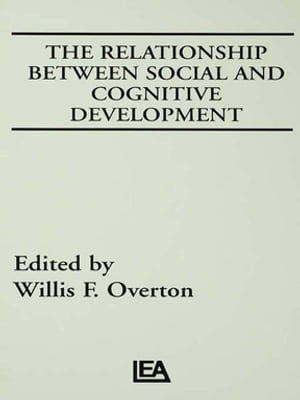 The Relationship Between Social and Cognitive Development