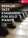 Berklee Jazz Standards for Solo Piano【電子書籍】 Hal Leonard Corp.