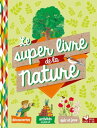 ＜p＞＜strong＞Un super livre tellement super que tu ne pourras plus t'en passer !＜/strong＞＜/p＞ ＜p＞Seul ou avec tes amis, d?couvre le monde merveilleux du jardin, des insectes, de la nature et des arbres. Ouvre l'oeil, renifle le parfum des fleurs, ?coute le bruit du vent dans les feuilles et occupe-toi de ton jardin.＜br /＞ Une passion au gr? des saisons: qu'il pleuve, qu'il vente ou qu'il neige, tu trouveras toutes les astuces et de nombreuses activit?s pour devenir un super petit jardinier !＜br /＞ ＜strong＞Alors, ? tes outils, ce livre est fait pour toi !＜/strong＞＜br /＞ Construction de cabanes ou de tipis, fabrication de moulins ? vent, cr?ation de potagers miniatures, r?cup?ration de graines, bouturage, jeux de la nature, recettes du jardin... ? travers des quiz, des jeux, des activit?s, des recettes, des informations documentaires, plonge dans le monde incroyable et suprenant de la nature !＜/p＞画面が切り替わりますので、しばらくお待ち下さい。 ※ご購入は、楽天kobo商品ページからお願いします。※切り替わらない場合は、こちら をクリックして下さい。 ※このページからは注文できません。