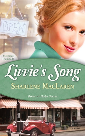 Livvie’s Song【電子書籍】[ Sharlene MacL