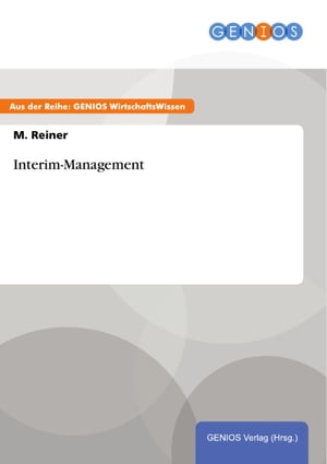 Interim-Management【電子書籍】[ M. Reiner ]