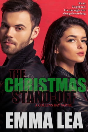 The Christmas Stand-Off A Sexy Christmas Romance