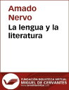 La lengua y la literatura【電子書籍】 Amado Nervo