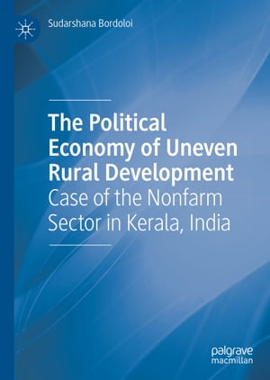 The Political Economy of Uneven Rural Developmen