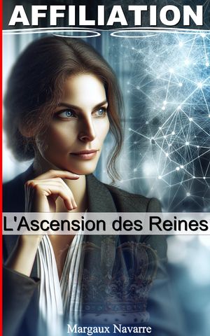 Affiliation : L'ascension des reines