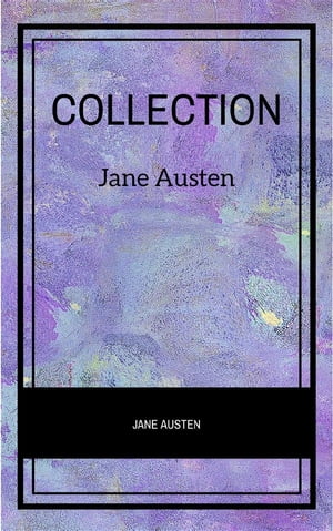 The Jane Austen Collection: Slip-case Edition【