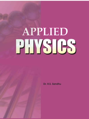 Applied Physics For Engineering and Polytechnic Courses