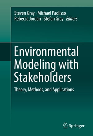 Environmental Modeling with Stakeholders